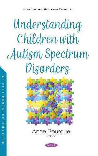 Cover image for Understanding Children with Autism Spectrum Disorders