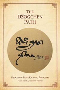 Cover image for The Dzogchen Path