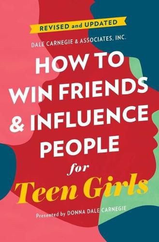 Cover image for How to Win Friends and Influence People for Teen Girls