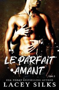 Cover image for Le parfait amant