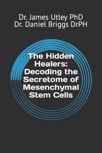 Cover image for The Hidden Healers