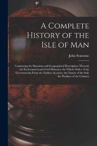 A Complete History of the Isle of Man