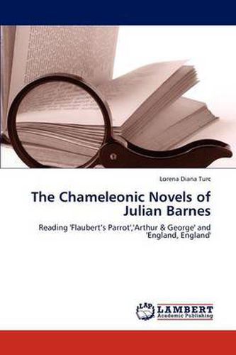 The Chameleonic Novels of Julian Barnes