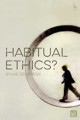 Cover image for Habitual Ethics?