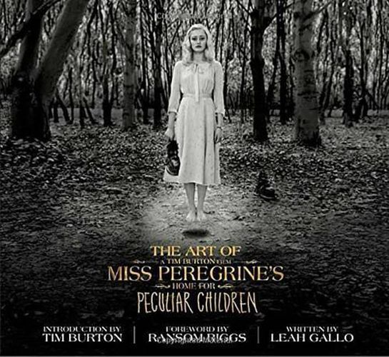 Cover image for The Art of Miss Peregrine's Home for Peculiar Children