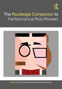 Cover image for The Routledge Companion to Performance Practitioners