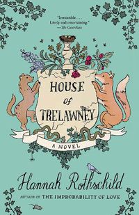 Cover image for House of Trelawney: A novel