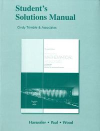 Cover image for Student Solutions Manual for Introductory Mathematical Analysis for Business, Economics, and the Life and Social Sciences