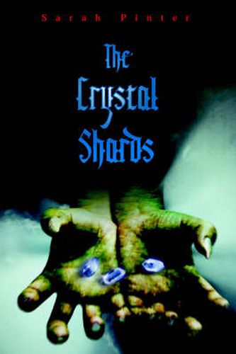 Cover image for The Crystal Shards