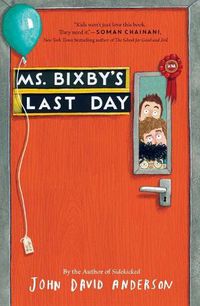 Cover image for Ms. Bixby's Last Day