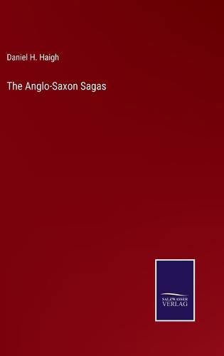 Cover image for The Anglo-Saxon Sagas