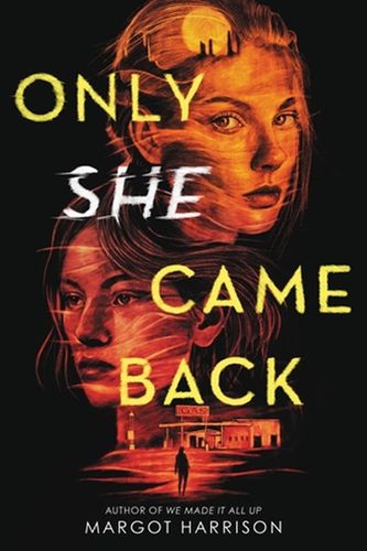 Cover image for Only She Came Back