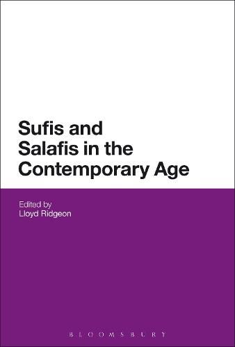 Cover image for Sufis and Salafis in the Contemporary Age