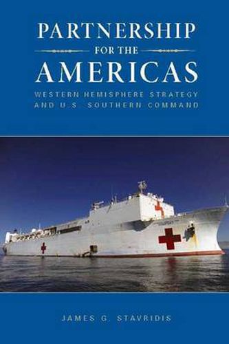 Cover image for Partnership for the Americas: Western Hemisphere Strategy and U.S. Southern Command