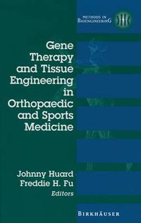 Cover image for Gene Therapy and Tissue Engineering in Orthopaedic and Sports Medicine