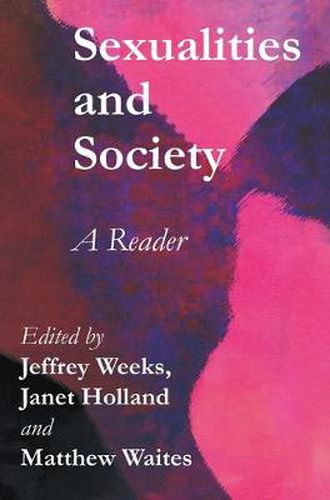 Sexualities and Society: A Reader