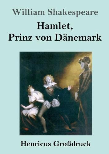 Cover image for Hamlet, Prinz von Danemark (Grossdruck)