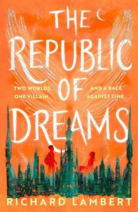 Cover image for Republic of Dreams