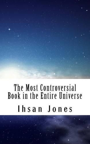 Cover image for The Most Controversial Book in the Entire Universe