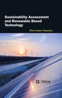 Cover image for Sustainability Assessment and Renewable Based Technology