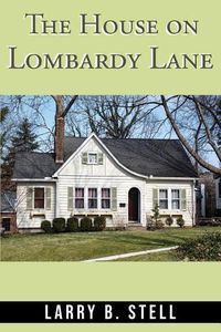 Cover image for The House on Lombardy Lane