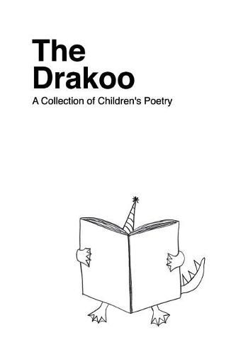 Cover image for The Drakoo: A Collection of Children's Poetry