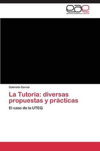 Cover image for La Tutoria: diversas propuestas y practicas