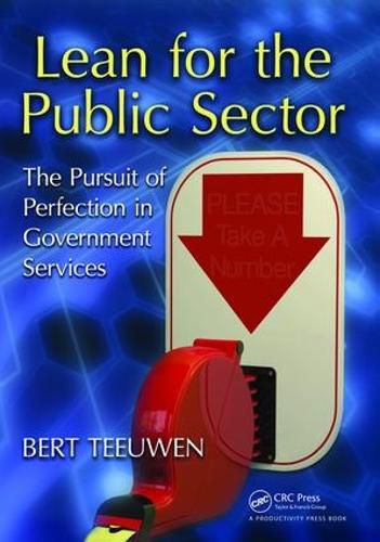 Cover image for Lean for the Public Sector: The Pursuit of Perfection in Government Services