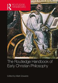 Cover image for The Routledge Handbook of Early Christian Philosophy