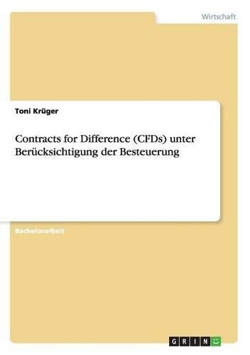 Cover image for Contracts for Difference (Cfds) Unter Berucksichtigung Der Besteuerung