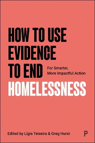 Cover image for How to Use Evidence to End Homelessness