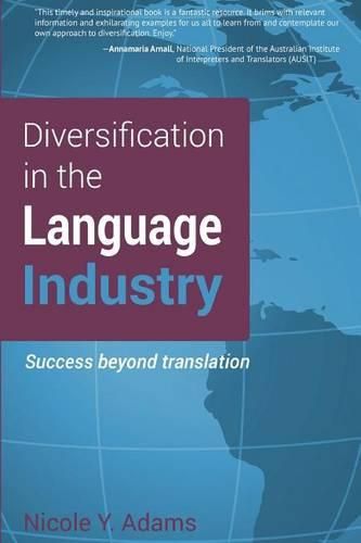 Cover image for Diversification in the Language Industry: Success beyond translation