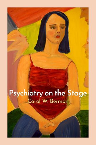 Cover image for Psychiatry on the Stage