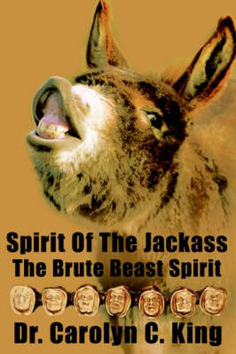 Cover image for Spirit of the Jackass: The Brute Beast Spirit