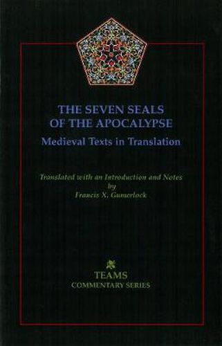 Cover image for The Seven Seals of the Apocalypse: Medieval Texts in Translation