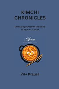 Cover image for Kimchi Chronicles