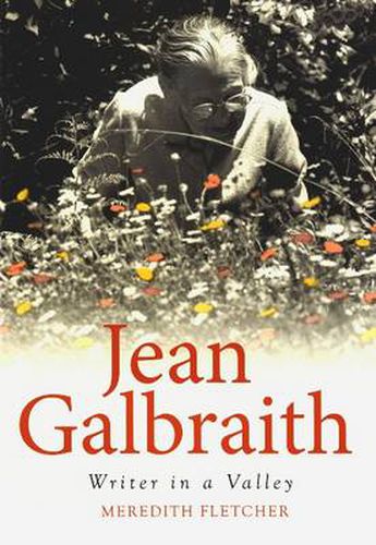 Cover image for Jean Galbraith: Writer in a Valley