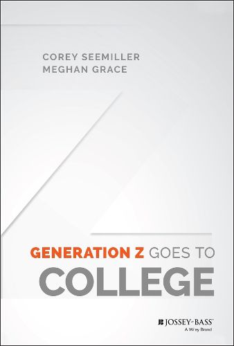 Cover image for Generation Z Goes to College