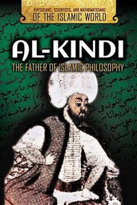 Cover image for Al-Kindi: The Father of Islamic Philosophy