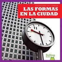 Cover image for Las Formas En La Ciudad / (Shapes in the City)