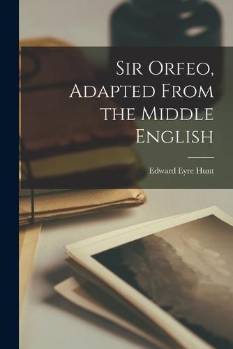 Cover image for Sir Orfeo, Adapted From the Middle English