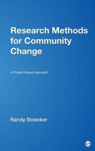 Cover image for Research Methods for Community Change: A Project-based Approach