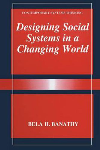 Cover image for Designing Social Systems in a Changing World