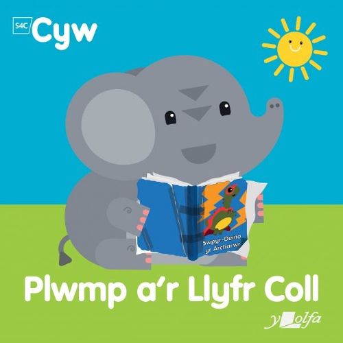 Cover image for Cyfres Cyw: Plwmp a'r llyfr coll