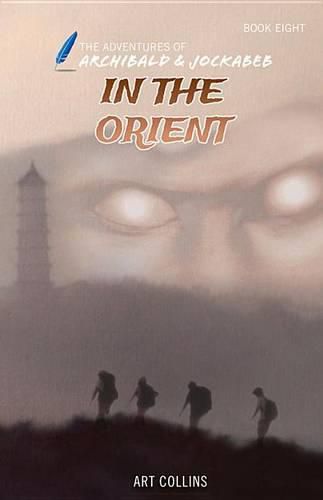 Cover image for In the Orient (The Adventures of Archibald and Jockabeb)