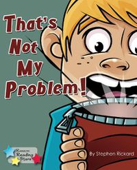 Cover image for That's Not My Problem!