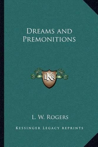 Dreams and Premonitions