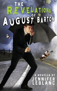 Cover image for The Revelations of August Barton