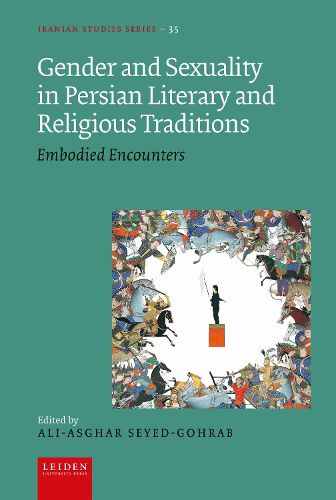 Cover image for Gender and Sexuality in Persian Literary and Religious Traditions