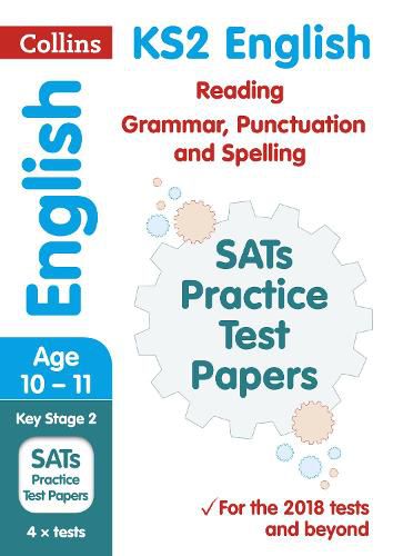 KS2 English Reading, Grammar, Punctuation and Spelling SATs Practice Test Papers: 2018 Tests